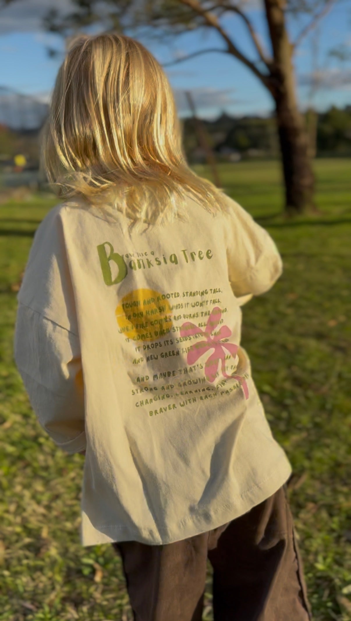 BRAVE LIKE A BANKSIA TREE - long sleeve tee